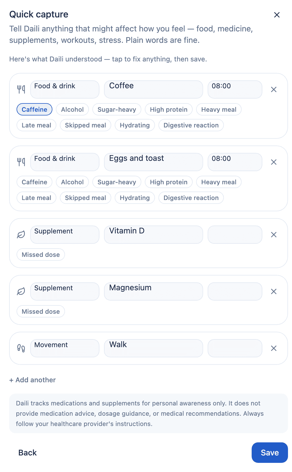 Quick capture showing a plain-English note parsed into food, supplement, and movement entries with tags like Caffeine, ready to confirm and save